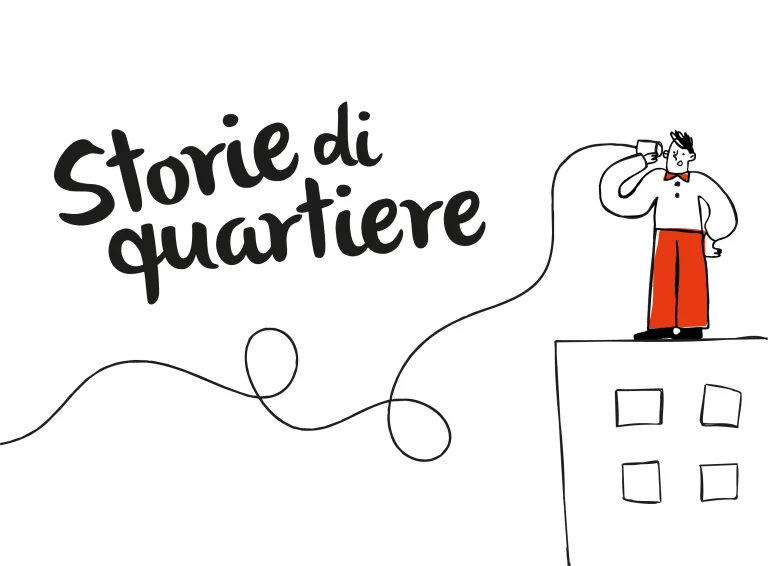 Scopri di più sull'articolo Storie di Quartiere